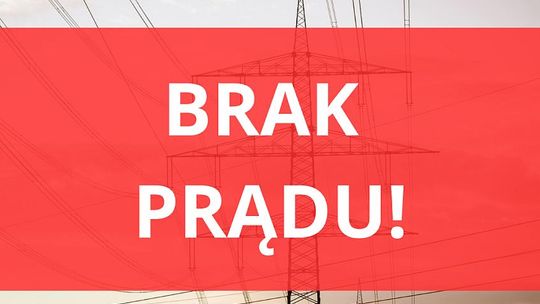 PGE ostrzega mieszkańców. Liczne wyłączenia prądu w powiecie!