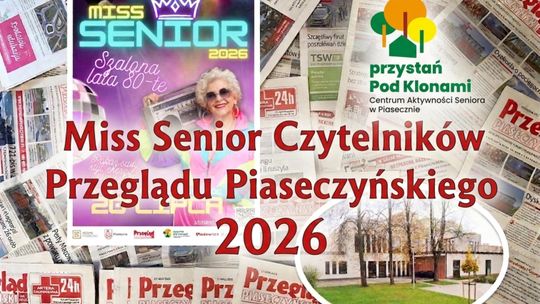 Rusza Miss Senior Piaseczna 2026 – czytelnicy Przeglądu też wybiorą swoją Miss!