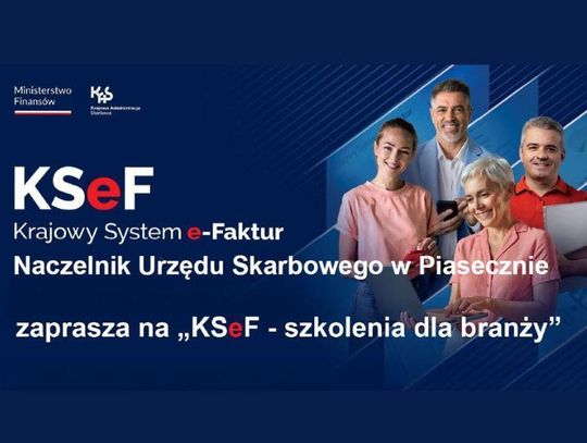 KSeF w praktyce – branżowe szkolenia dla przedsiębiorców w Piasecznie