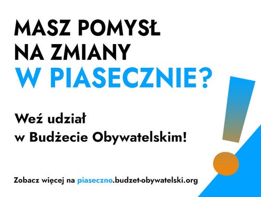 Niebawem rusza X edycja Budżetu Obywatelskiego Gminy Piaseczno