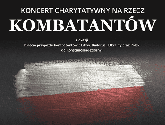 „Niepokonane miasto. Cześć i chwała Bohaterom” - koncert na rzecz kombatantów