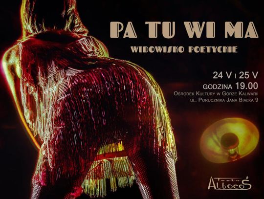 PA-TU-WI-MA - sztuka dla dorosłych w Górze Kalwarii