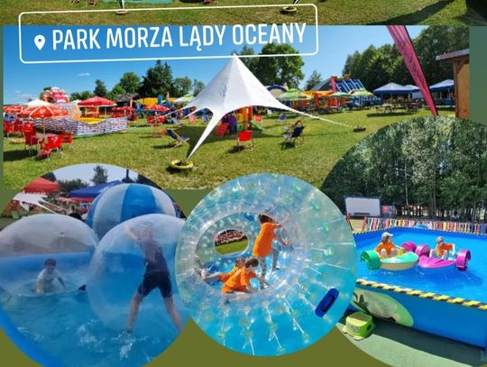 Park Morza Lądy Oceany - Podlaski Disnejlend - Niekończąca się zabawa dla całej rodziny!