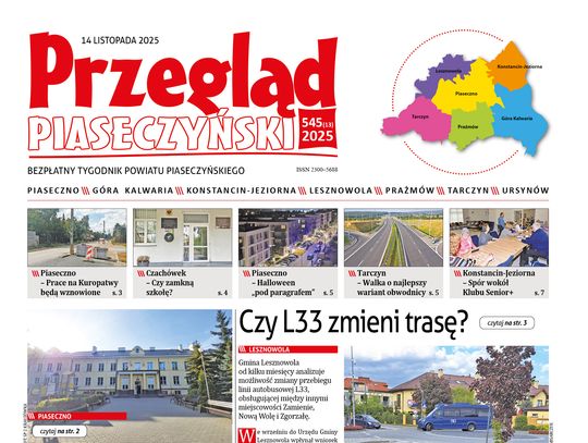 Przegląd Piaseczyński, wydanie 545 Przegląd Piaseczyński, wydanie 545