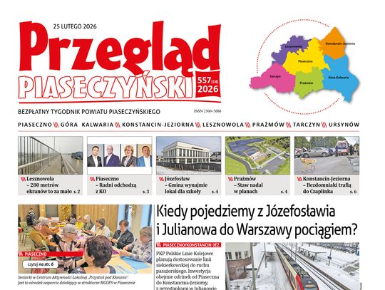 Przegląd Piaseczyński, wydanie 557 Przegląd Piaseczyński, wydanie 557