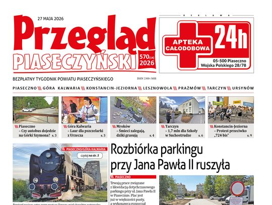 Przegląd Piaseczyński, wydanie 570 Przegląd Piaseczyński, wydanie 570
