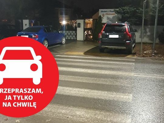 Przepraszam, ja tylko na chwilę