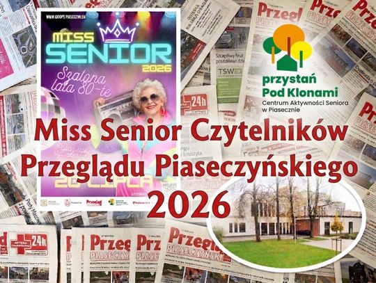 Rusza Miss Senior Piaseczna 2026 – czytelnicy Przeglądu też wybiorą swoją Miss!