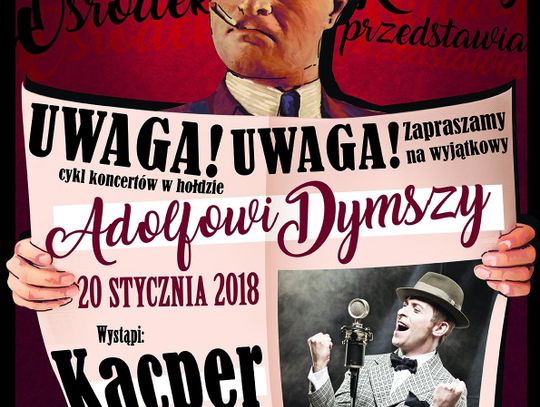 „W hołdzie Adolfowi Dymszy”