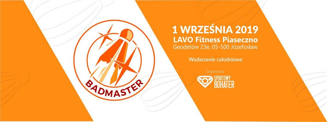 Badmaster, czyli badminton w szczytnym celu!