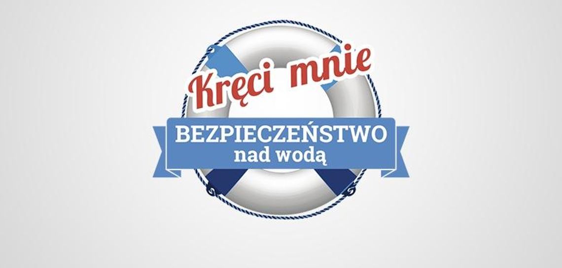 Bezpiecznie nad wodą