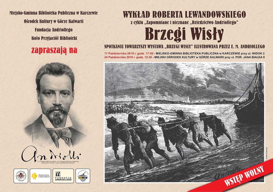 Brzegi Wisły – zapomniane i nieznane dziedzictwo Elwiro Michała Andriollego