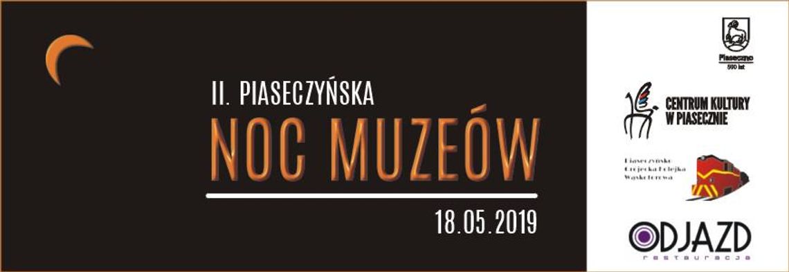 II Piaseczyńska Noc Muzeów