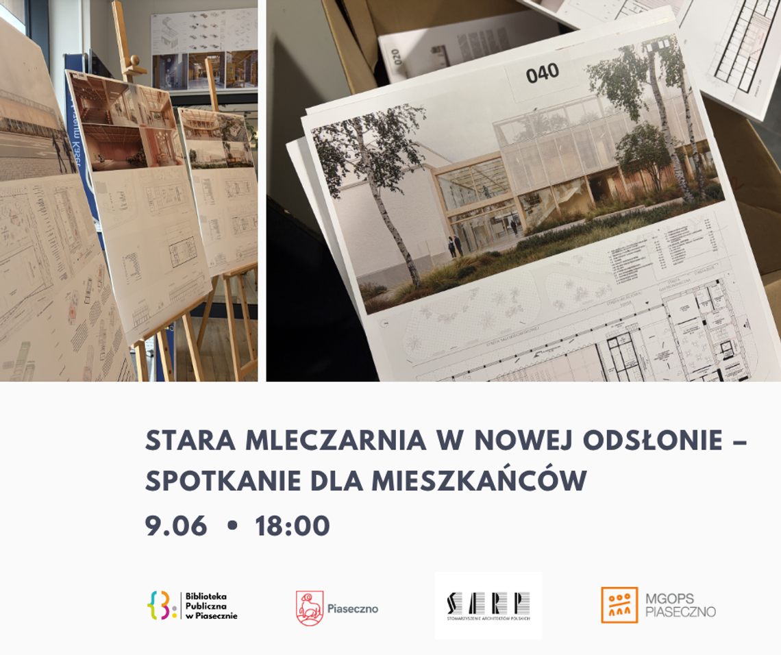 Koncepcja przebudowy Starej Mleczarni – spotkanie z projektantami
