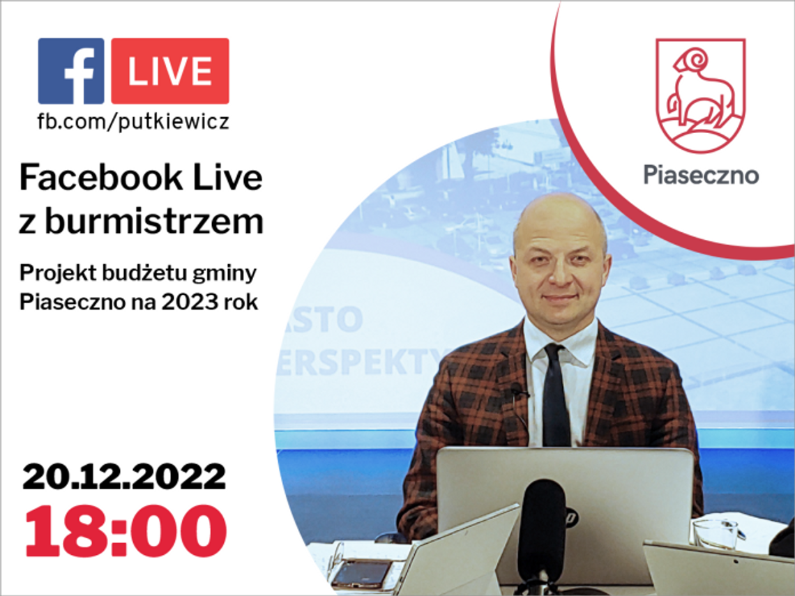 Live z burmistrzem na temat budżetu Piaseczna na 2023 rok