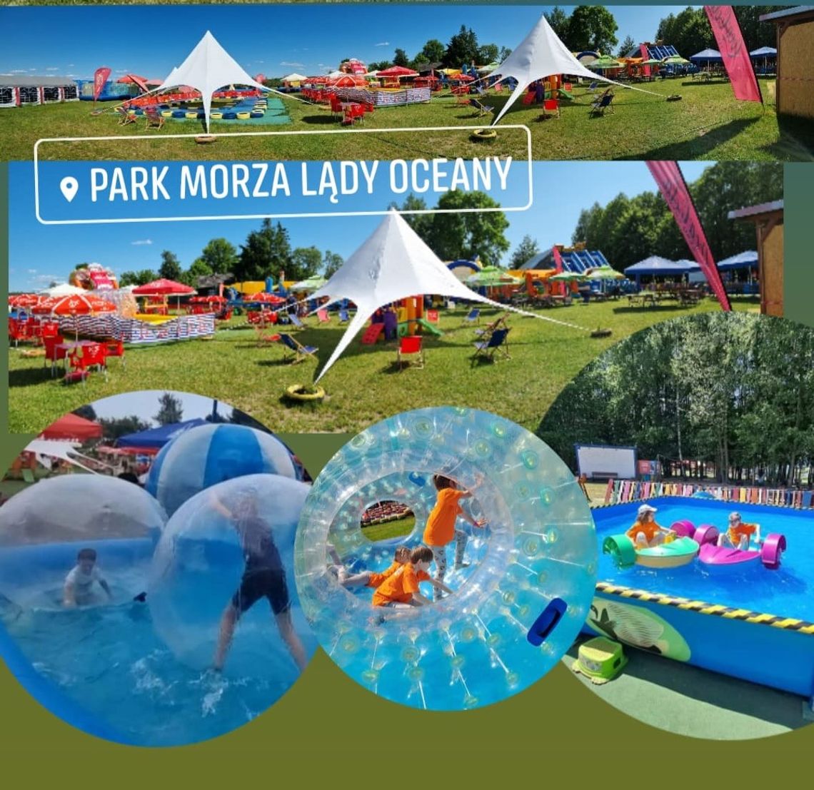 Park Morza Lądy Oceany - Podlaski Disnejlend - Niekończąca się zabawa dla całej rodziny!