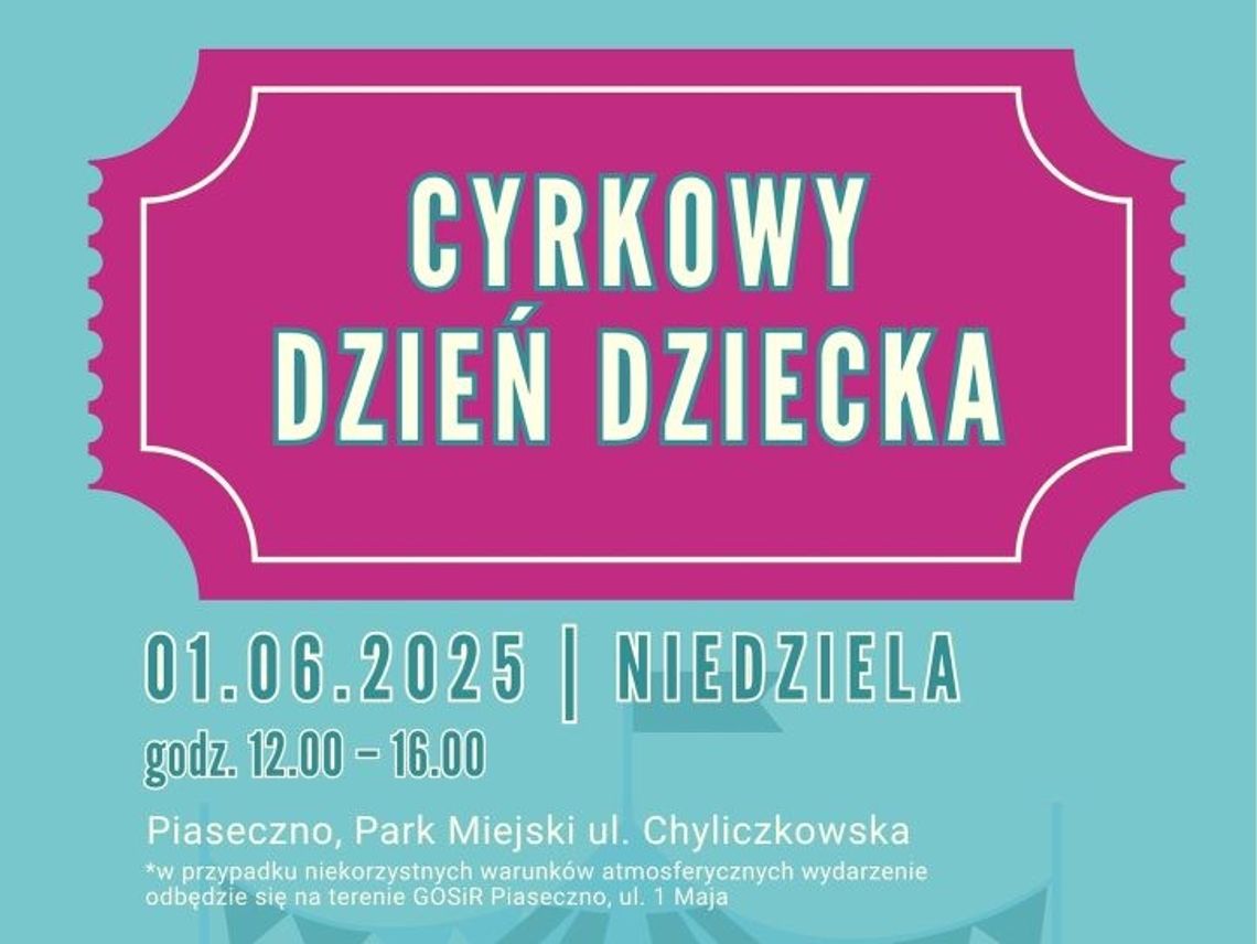 Piaseczno zaprasza na Cyrkowy Dzień Dziecka