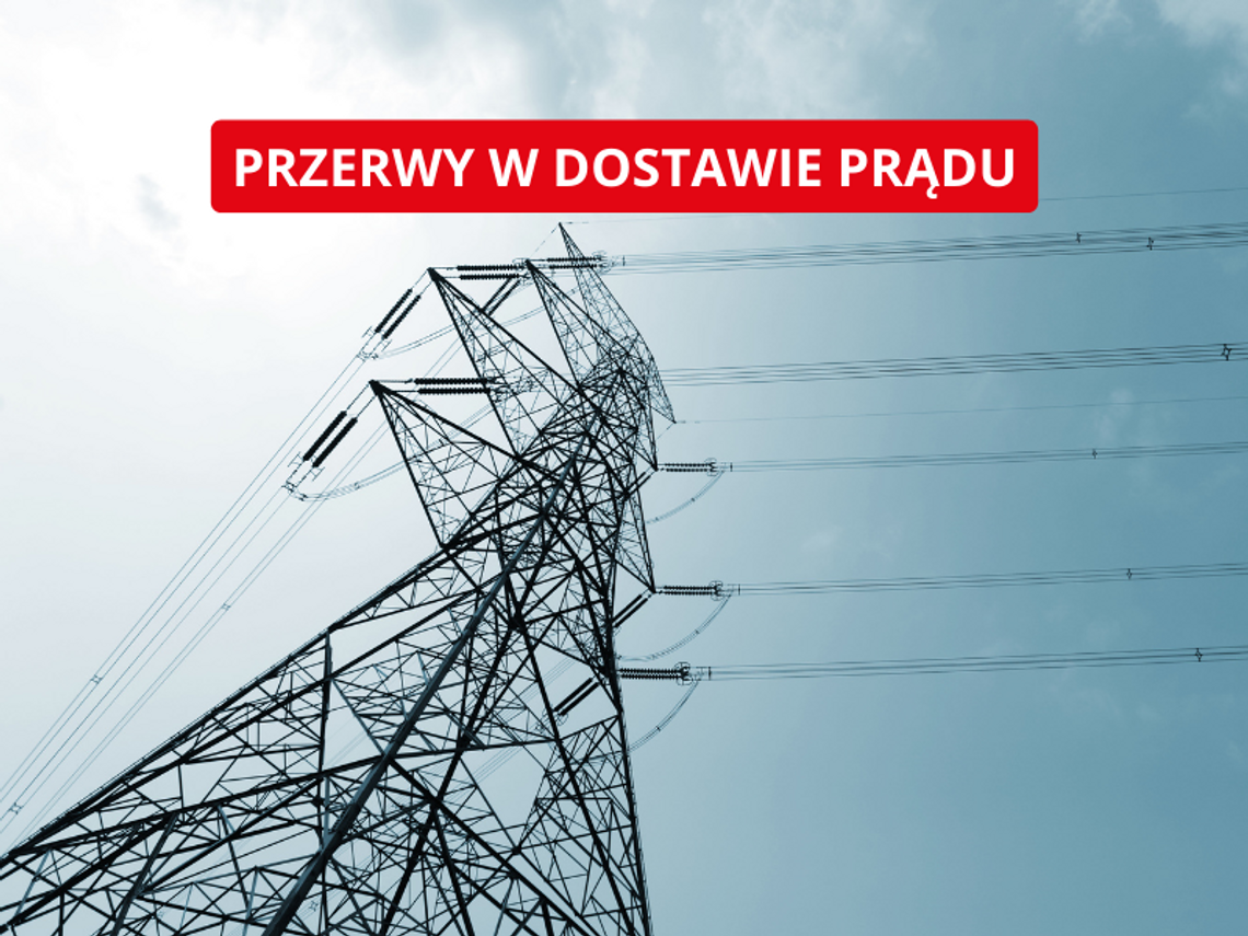 Planowane wyłączenia prądu w powiecie piaseczyńskim