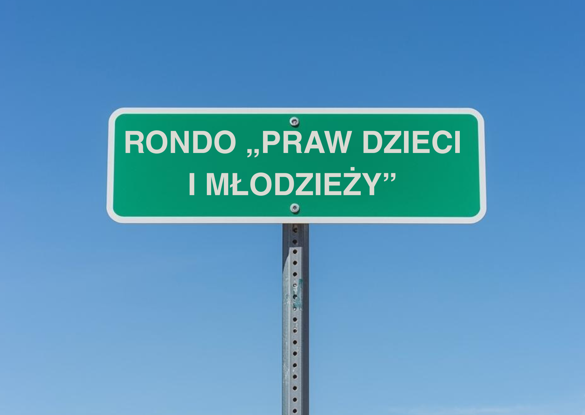 Rondo „Praw Dzieci i Młodzieży” w Julianowie