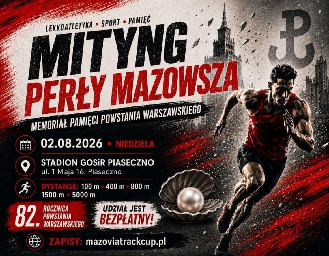 Sportowa rywalizacja i hołd dla powstańców. W Piasecznie odbędzie się Mityng Perły Mazowsza Sportowa rywalizacja i hołd dla powstańców. W Piasecznie odbędzie się Mityng Perły Mazowsza