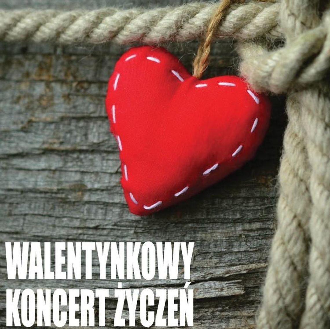 Walentynkowy koncert życzeń