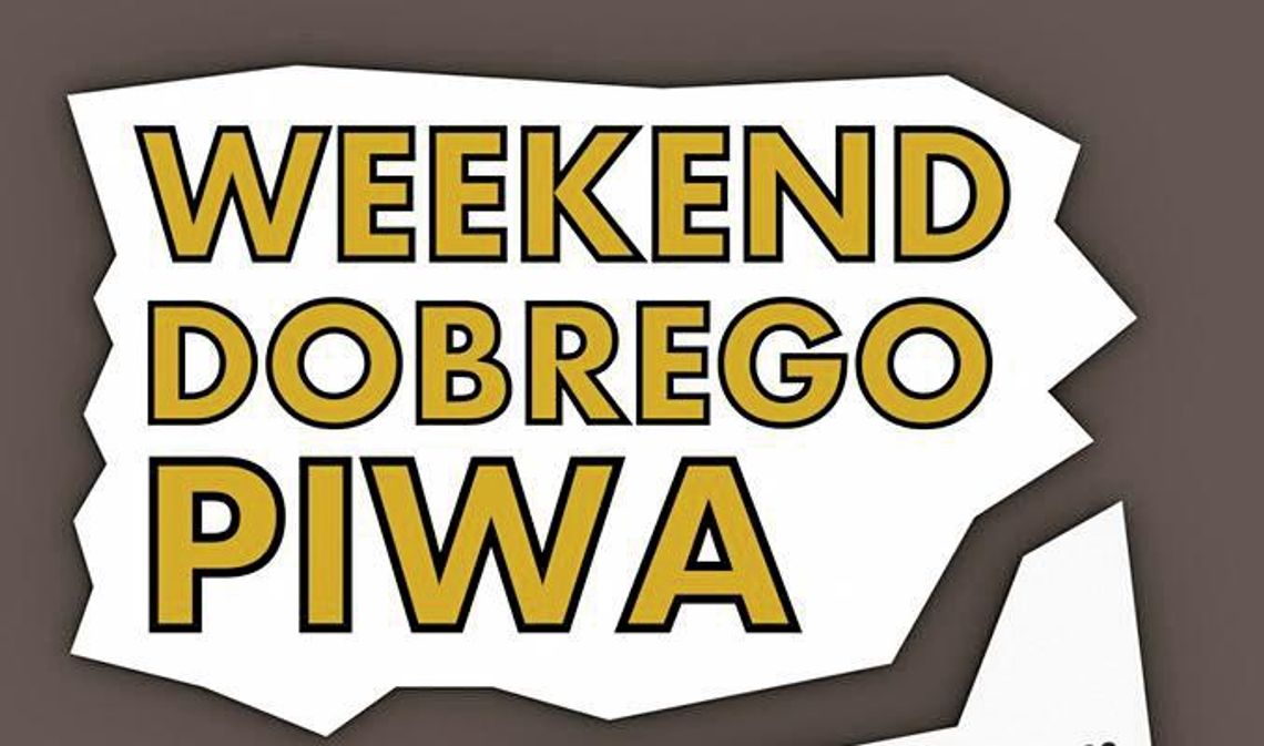 Weekend dobrego piwa na zamku w Czersku