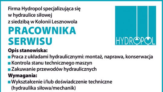 Firma Hydropol specjalizująca się w hydraulice siłowej  zatrudni  Pracownika Serwisu