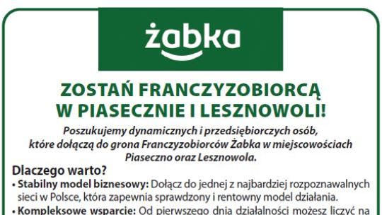 Zostań Franczyzobiorcą w Piasecznie i Lesznowoli!