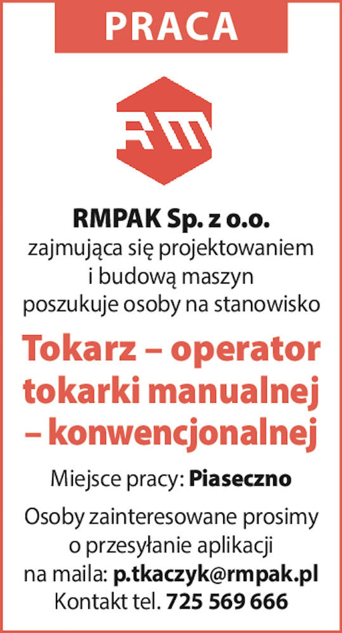 RMPAK Sp. z o.o. zatrudni Tokarza RMPAK Sp. z o.o. zatrudni Tokarza