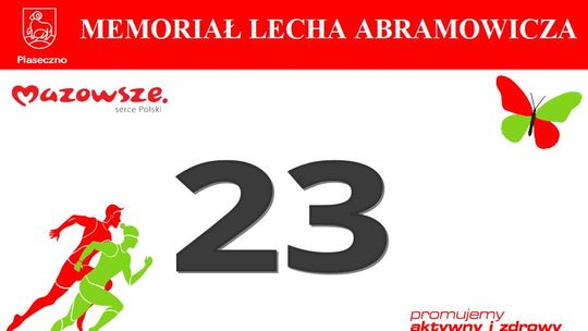 23. Memoriał Lecha Abramowicza 23. Memoriał Lecha Abramowicza