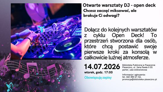Cykl otwartych warsztatów DJ – open deck lipiec
