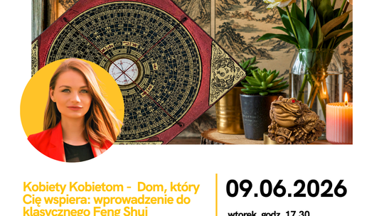 Dom, który Cię wspiera – wprowadzenie do klasycznego Feng Shui