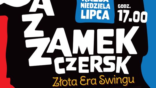Finał JazZamku Czersk 2026: Agnieszka Wilczyńska i Wojciech Pulcyn na zamkowej scenie