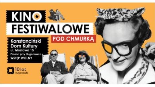 Kino Festiwalowe pod Chmurką - SIŁA NASZYCH MARZEŃ Kino Festiwalowe pod Chmurką - SIŁA NASZYCH MARZEŃ