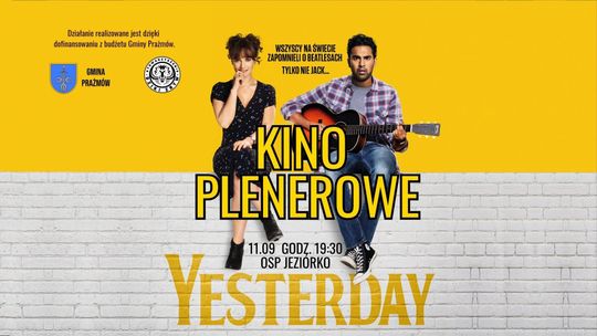 Kino plenerowe w Jeziórku!  - "Yesterday"