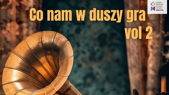 Koncert - Co nam w duszy gra vol 2 Koncert - Co nam w duszy gra vol 2