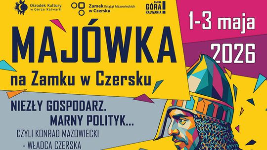 Majówka na zamku w Czersku (1-3 maja 2026)