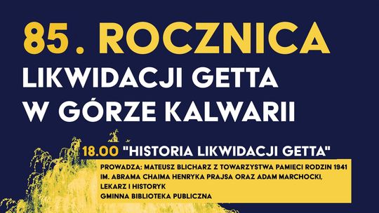 Obchody 85. rocznicy likwidacji getta w Górze Kalwarii Obchody 85. rocznicy likwidacji getta w Górze Kalwarii