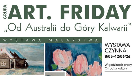 Od Australii do Góry Kalwarii | wernisaż wystawy Art Friday