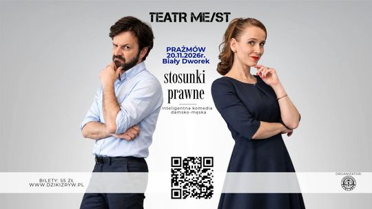 „STOSUNKI PRAWNE” TEATR ME/ST