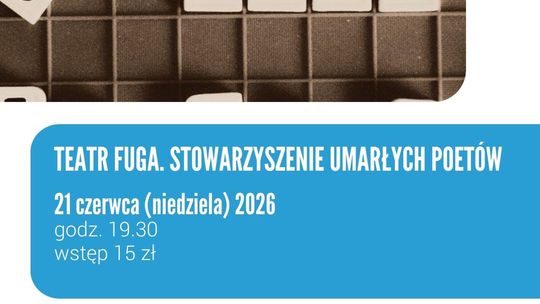 STOWARZYSZENIE UMARŁYCH POETÓW TEATR FUGA