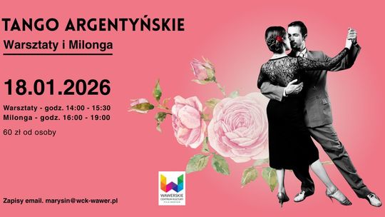 „Tango Argentyńskie” - Warsztaty i Milonga