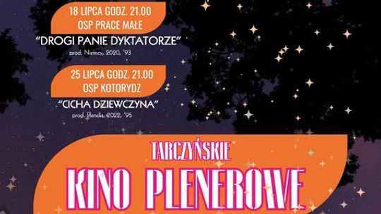 TARCZYŃSKIE KINO PLENEROWE - film "Lato, kiedy nauczyłam się latać"