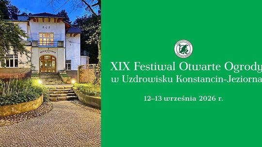 XIX Festiwal Otwarte Ogrody w Konstancinie-Jeziornie