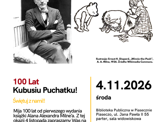 100 lat Kubusiu Puchatku! Zapraszamy na wielkie świętowanie w Stumilowym Lesie