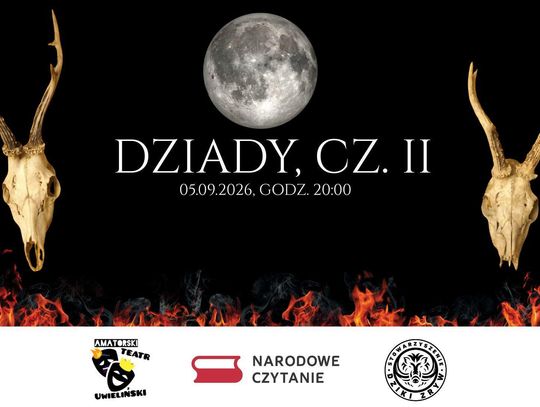Dziady cz.II - inscenizacja z okazji Narodowego Czytania