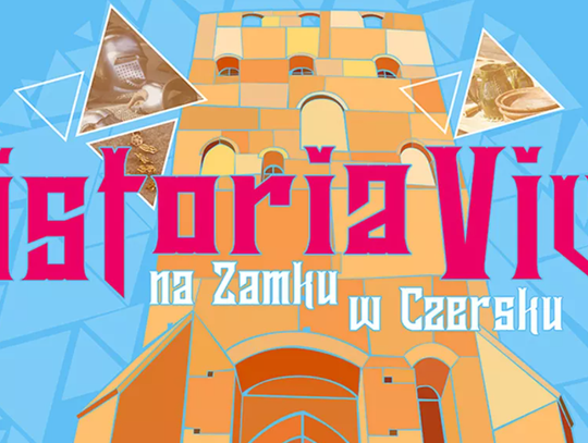 Historia Viva na Zamku w Czersku | VITA MEDIEVALIS