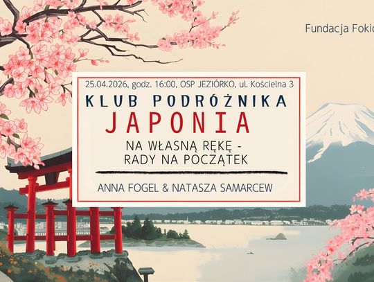 Klub Podróżnika - Japonia na własną rękę - rady na początek