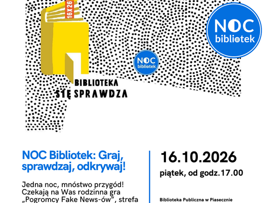 Noc Bibliotek 2026 – „Biblioteka (się) sprawdza”