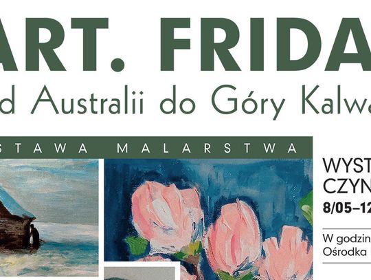 Od Australii do Góry Kalwarii | wernisaż wystawy Art Friday